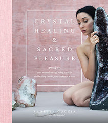 Crystal Healing & Sacred Pleasure